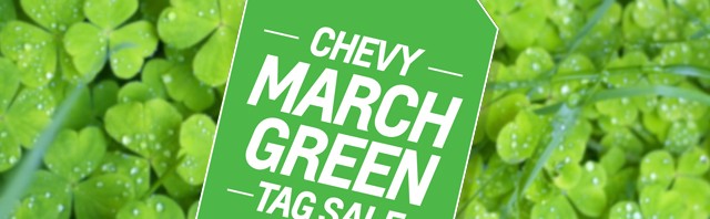 Chevy March Green Tag Sale logo
