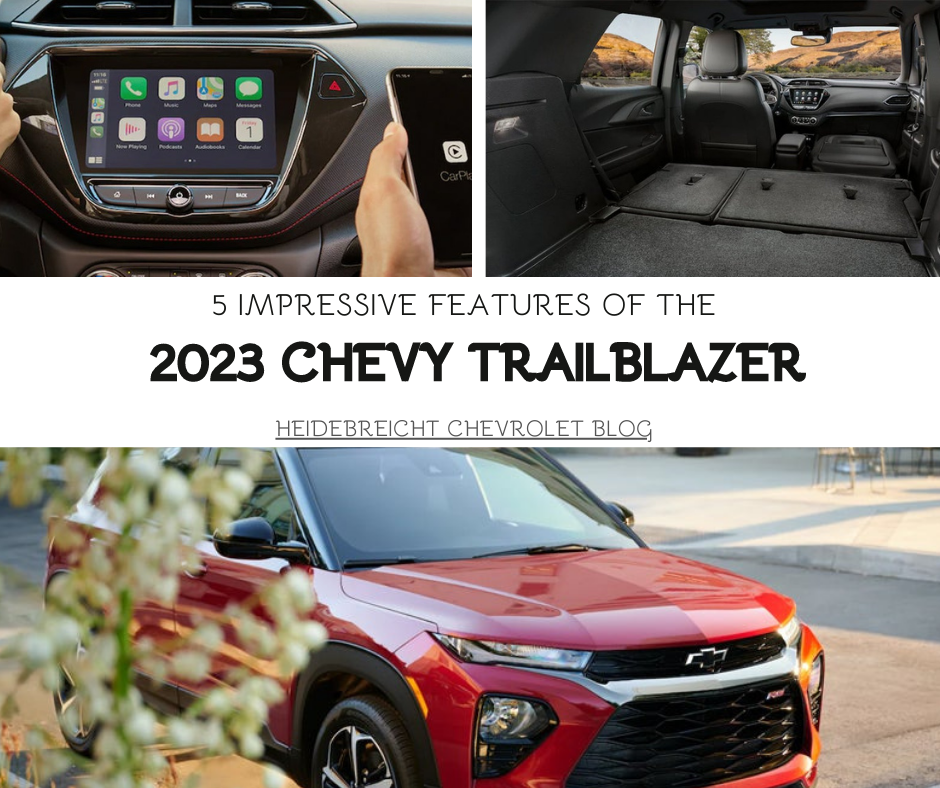 A graphic with 3 images of a Chevy trailblaser and the text: 5 Impressive Features of the 2023 Chevy Trailblazer